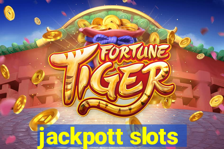 jackpott slots