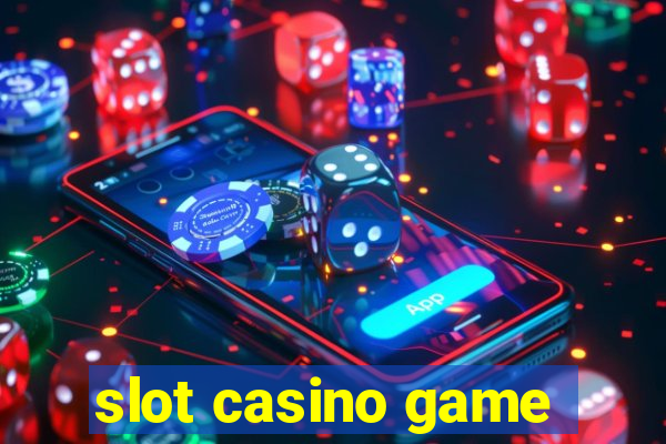 slot casino game