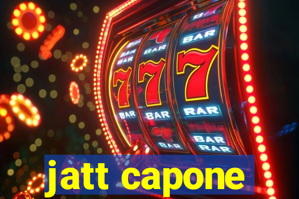 jatt capone