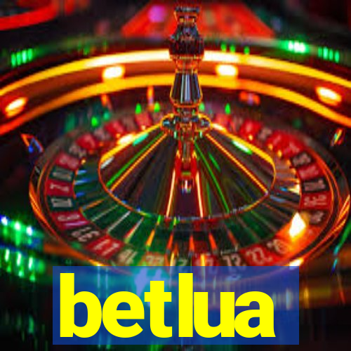 betlua