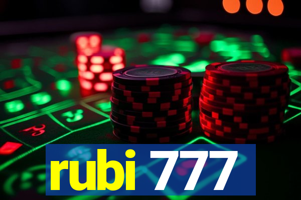 rubi 777