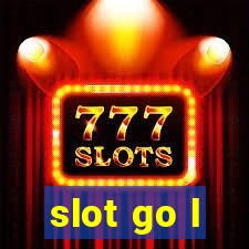 slot go l