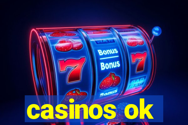 casinos ok