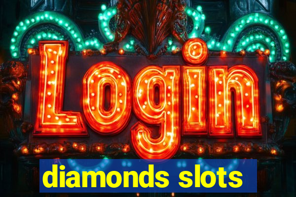 diamonds slots