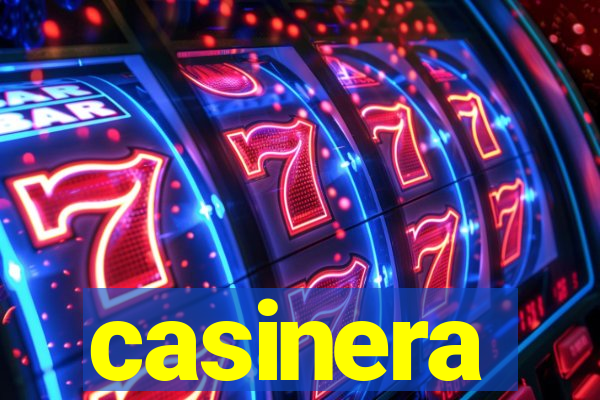 casinera