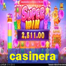 casinera