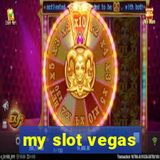 my slot vegas