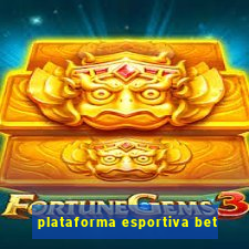 plataforma esportiva bet