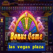 las vegas plaza hotel and casino