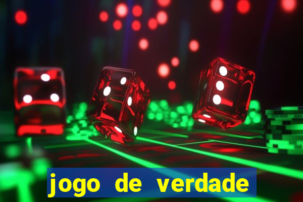 jogo de verdade para ganhar dinheiro