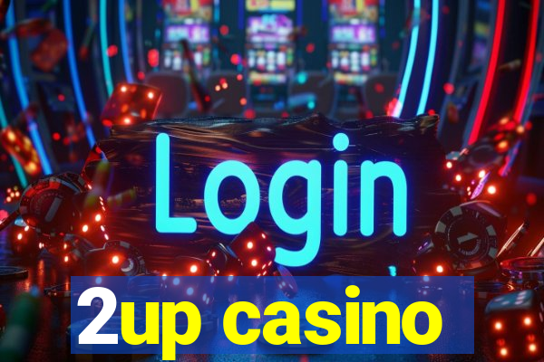 2up casino