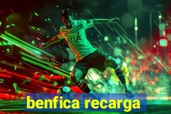 benfica recarga