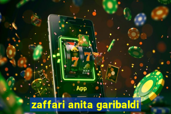 zaffari anita garibaldi