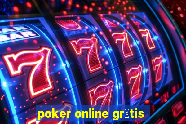 poker online gr谩tis