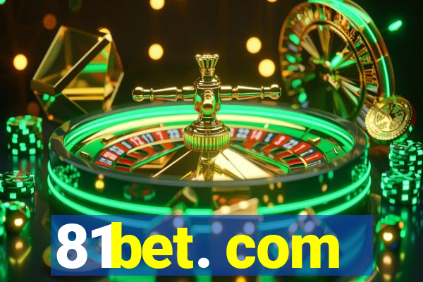 81bet. com