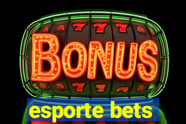 esporte bets