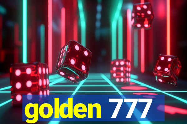 golden 777