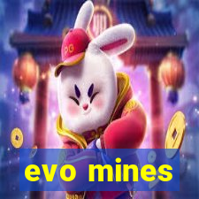 evo mines