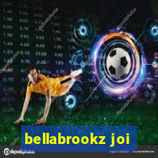 bellabrookz joi