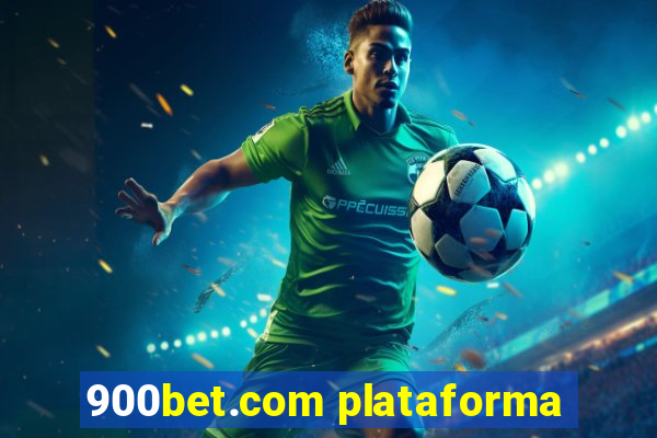 900bet.com plataforma