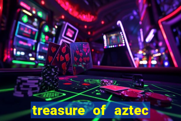 treasure of aztec slot demo