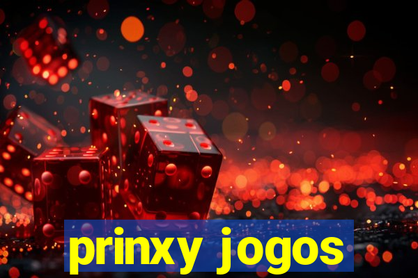 prinxy jogos