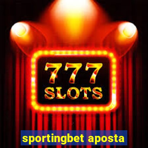 sportingbet aposta