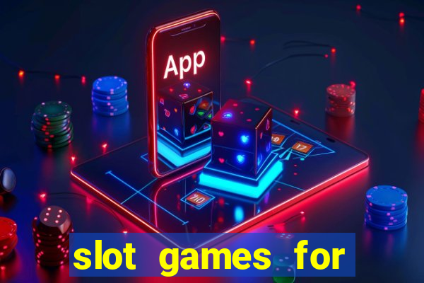 slot games for real money