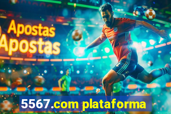 5567.com plataforma