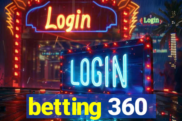 betting 360