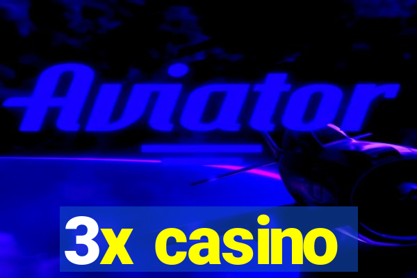 3x casino