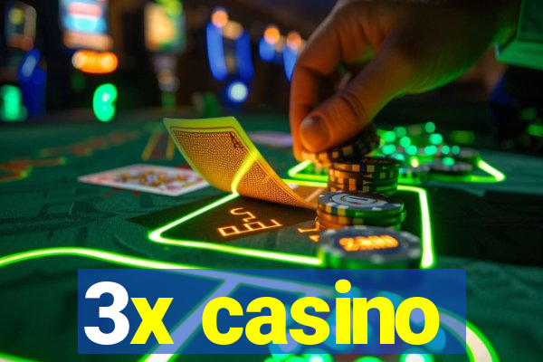 3x casino