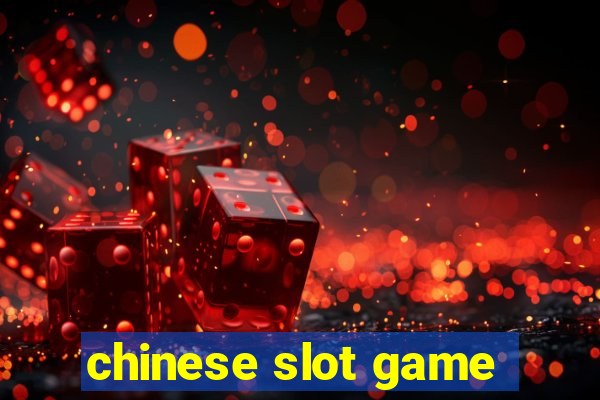 chinese slot game