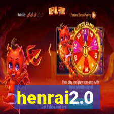 henrai2.0