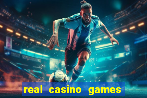 real casino games for real money