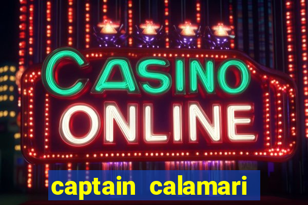 captain calamari slot machine