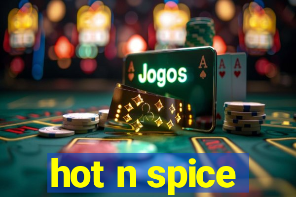 hot n spice