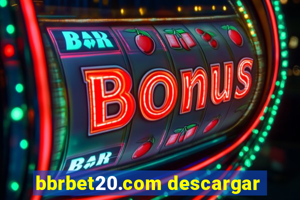 bbrbet20.com descargar