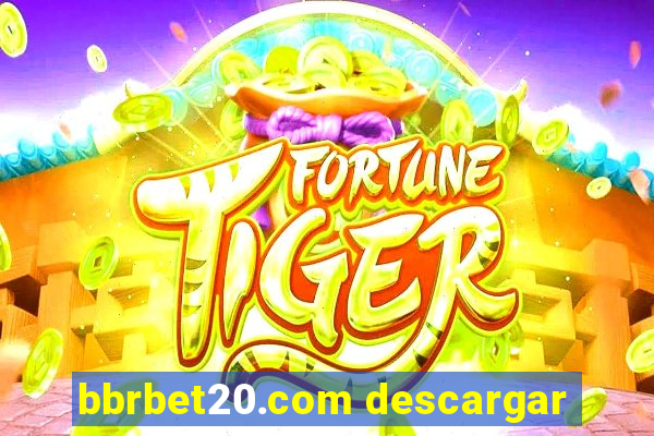 bbrbet20.com descargar