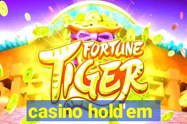 casino hold'em