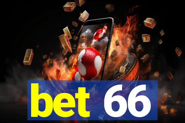 bet 66