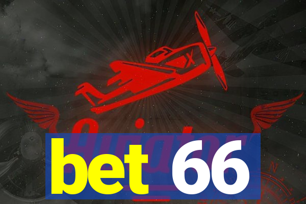 bet 66