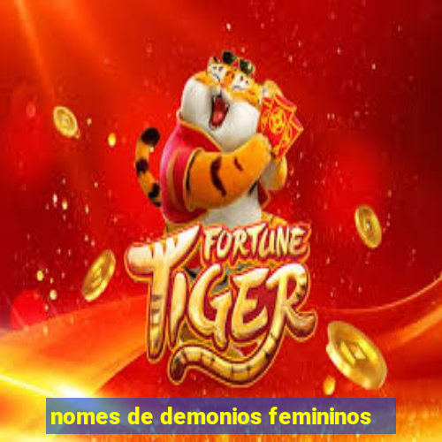 nomes de demonios femininos