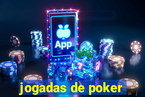 jogadas de poker