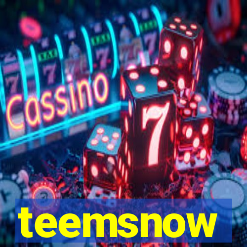 teemsnow