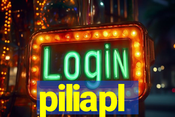 piliapl