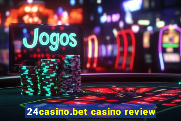 24casino.bet casino review