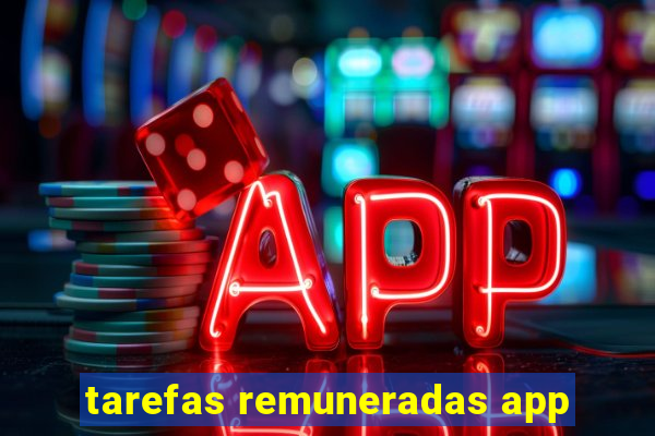 tarefas remuneradas app