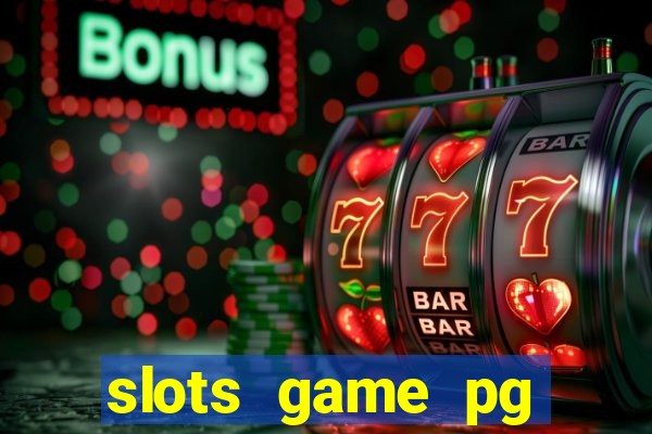 slots game pg fortune tiger