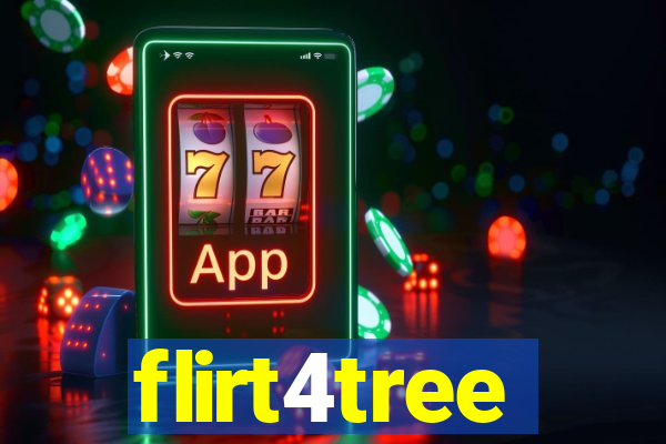 flirt4tree